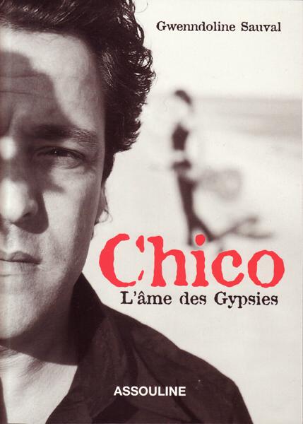 Chico L'âme des Gypsie